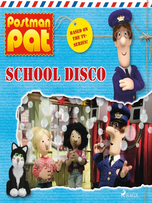 Title details for Postman Pat--School Disco by John A. Cunliffe - Wait list